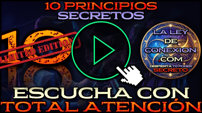 Carátula del video 12 del programa 10 Principios Secretos por Rodrigo Sánchez de Laleydeconexion.com